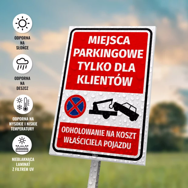Tabliczka parkingowa Miejsce dla klientów - odholowanie na koszt właściciela