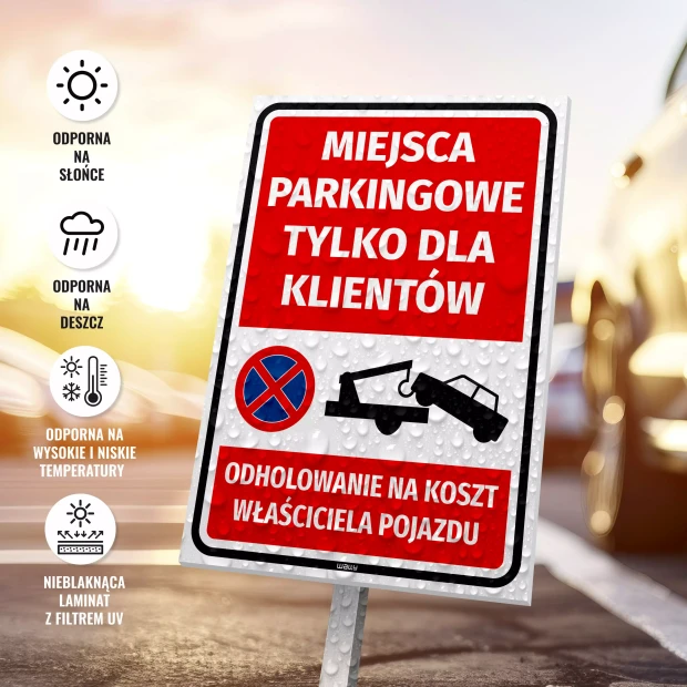 Tabliczka parkingowa Miejsce dla klientów - odholowanie na koszt właściciela