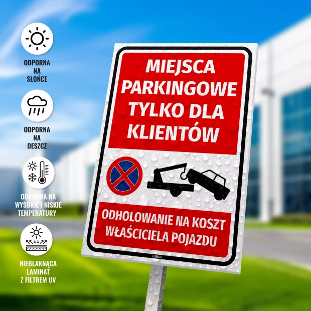 Tabliczka parkingowa Miejsce dla klientów - odholowanie na koszt właściciela
