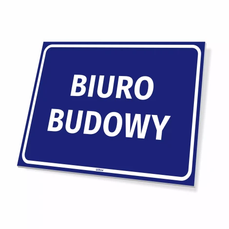 Tabliczka, szyld na drzwi: biuro budowy
