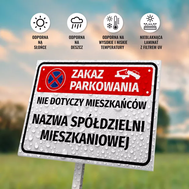 Tabliczka zakaz parkowania - nie dotyczy mieszkańców, z nazwą i ulicą