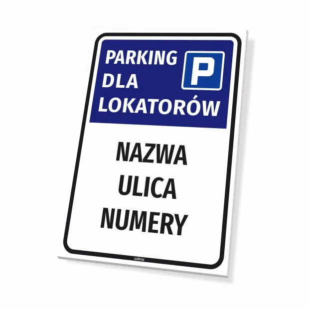 Tabliczka parkingowa dla lokatorów - spółdzielnia, wspólnota