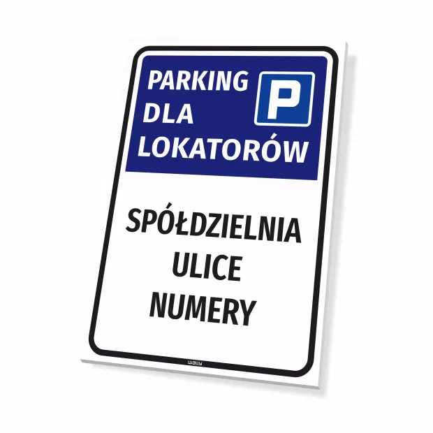 Tabliczka parkingowa dla lokatorów - spółdzielnia, wspólnota