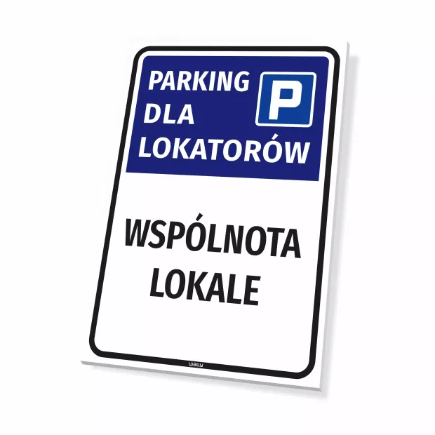 Tabliczka parkingowa dla lokatorów - spółdzielnia, wspólnota