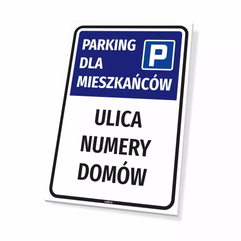 Tabliczka: parking dla mieszkańców z nazwą wspólnoty mieszkaniowej, ulicami, numerami