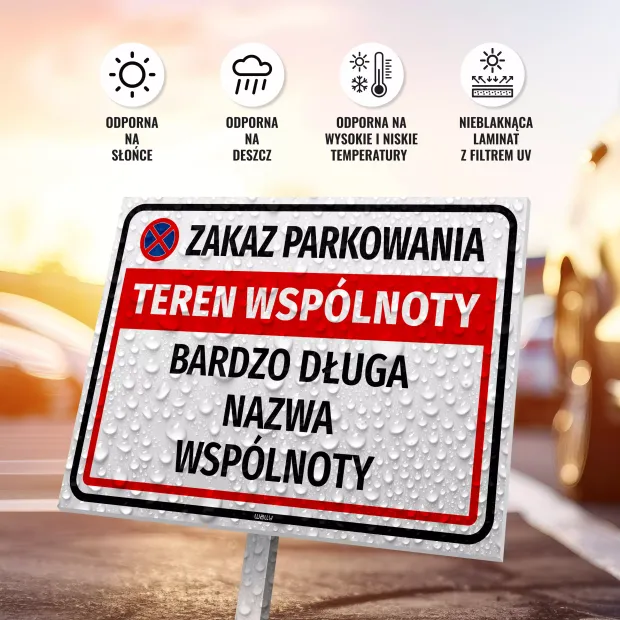 Tabliczka Zakaz parkowania - teren wspólnoty, z nazwą i oznaczeniem