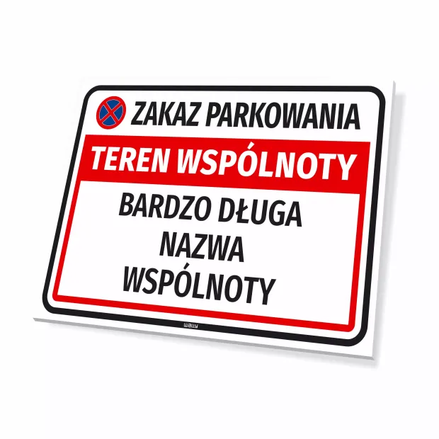 Tabliczka Zakaz parkowania - teren wspólnoty, z nazwą i oznaczeniem