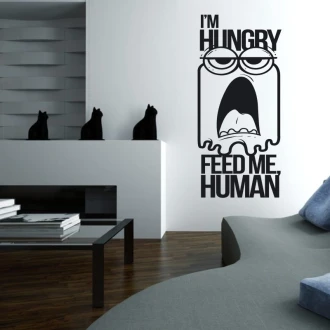 Naklejka 03X 01 i am hungry feed me human 1911