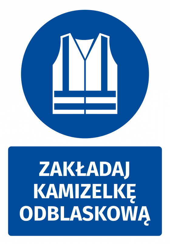 Naklejka BHP z piktogramem Zakładaj kamizelkę odblaskową