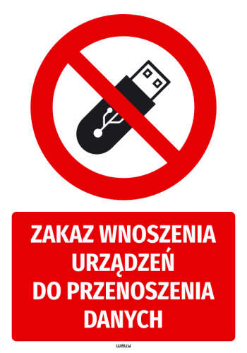 Naklejka BHP Zakaz wnoszenia urządzeń do przenoszenia danych