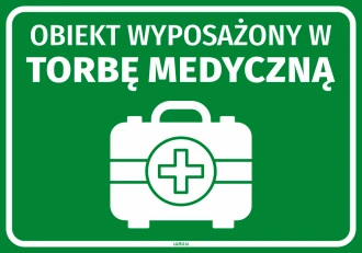 Naklejka informacyjna Obiekt wyposażony w torbę medyczną