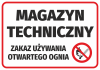 Naklejka Magazyn techniczny - zakaz używania otwartego ognia