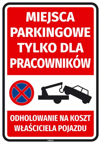 Naklejka Miejsca parkingowe tylko dla pracowników