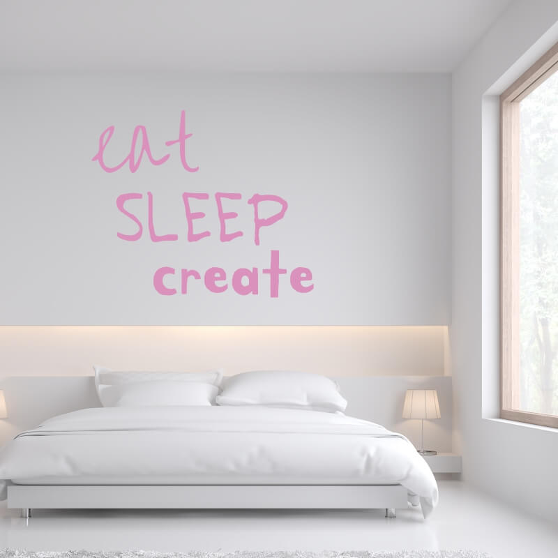 Naklejka na ścianę Eat sleep create 2423