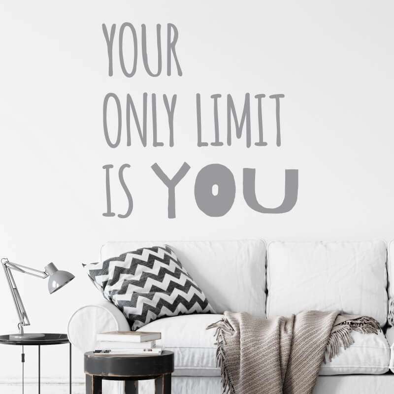 Naklejka na ścianę sentencja Your only limit is you 2393