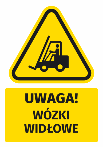 Naklejka ostrzegawcza BHP z piktogramem Uwaga! Wózki widłowe
