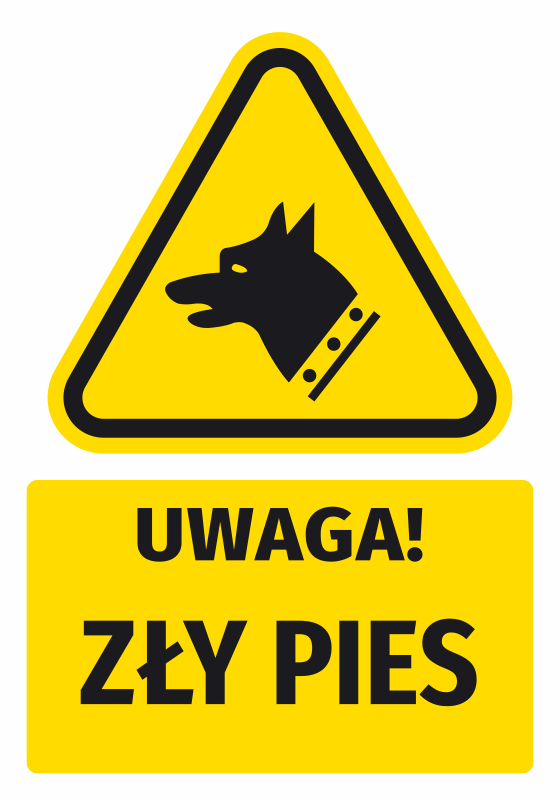 Naklejka ostrzegawcza BHP z piktogramem Uwaga! Zły pies N749