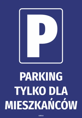 Naklejka Parking tylko dla mieszkańców
