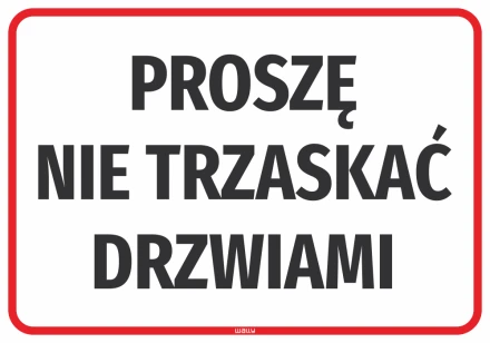 Naklejka Proszę nie trzaskać drzwiami