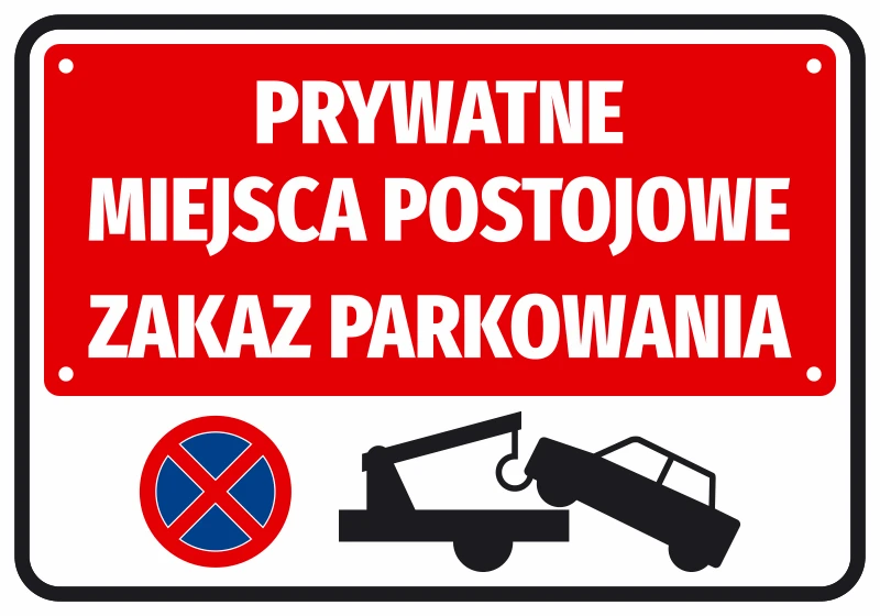 Naklejka Zakaz parkowania - Prywatne miejsca postojowe
