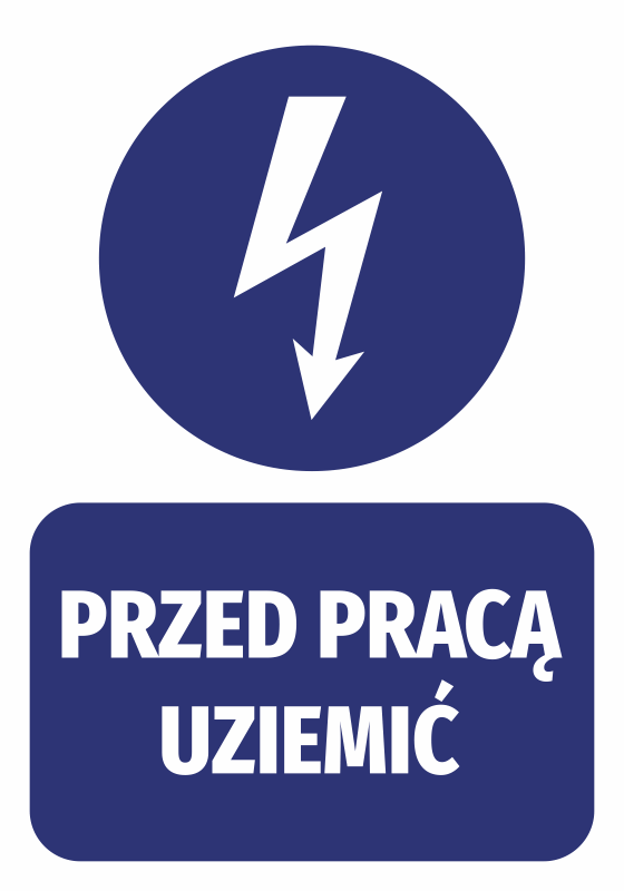 Naklejka Przed pracą uziemić