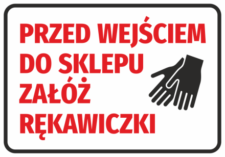 Naklejka Przed wejściem do sklepu załóż rękawiczki