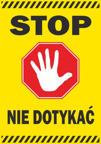 Naklejka Stop, nie dotykać