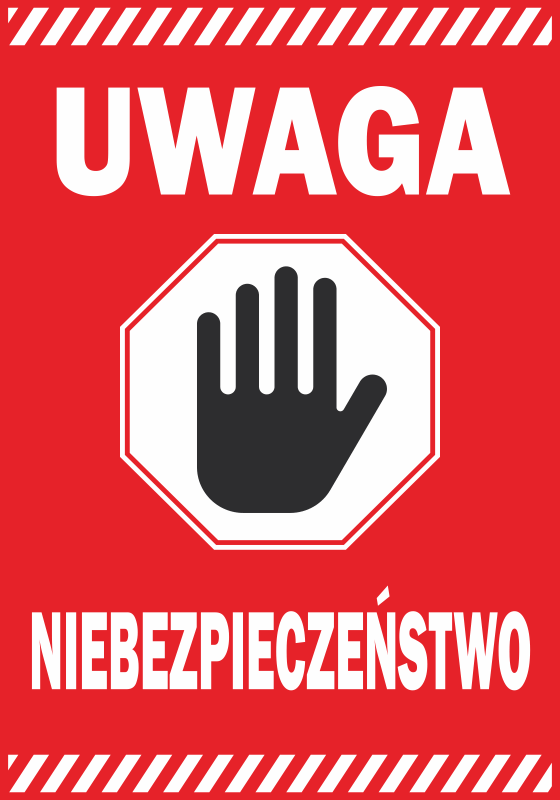 Tabliczka Uwaga, niebezpieczeństwo