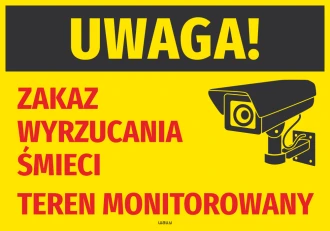 Naklejka Uwaga! Zakaz wyrzucania śmieci Teren monitorowany