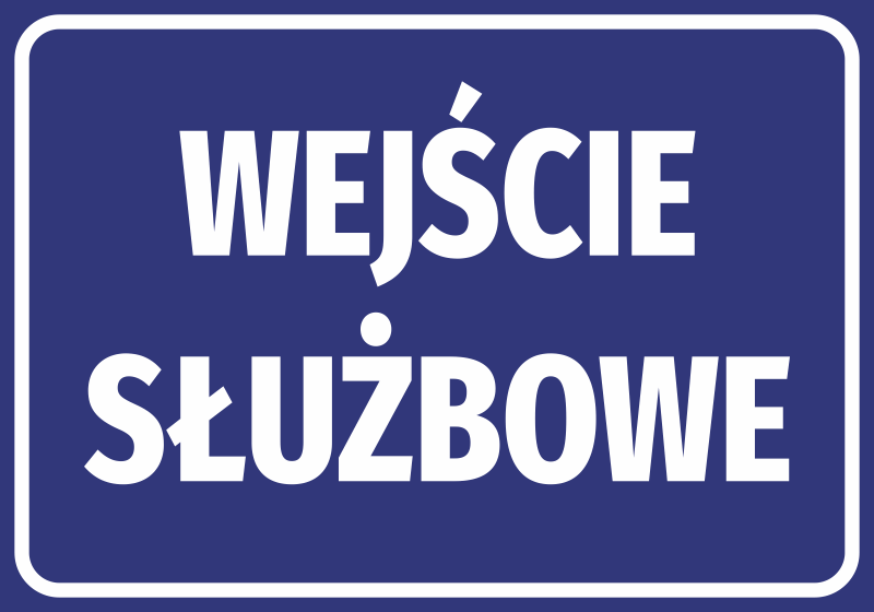 Naklejka Wejście służbowe