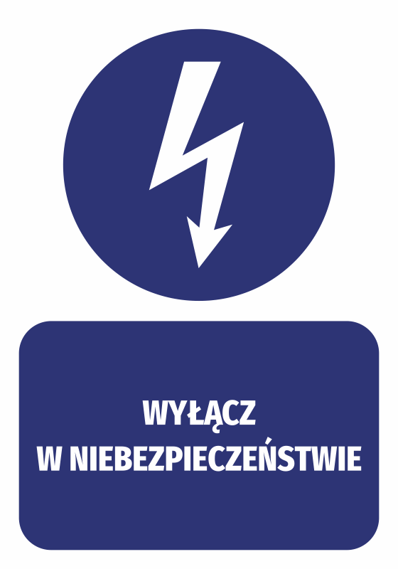 Naklejka Wyłącz w niebezpieczeństwie