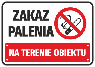Naklejka Zakaz palenia na terenie obiektu