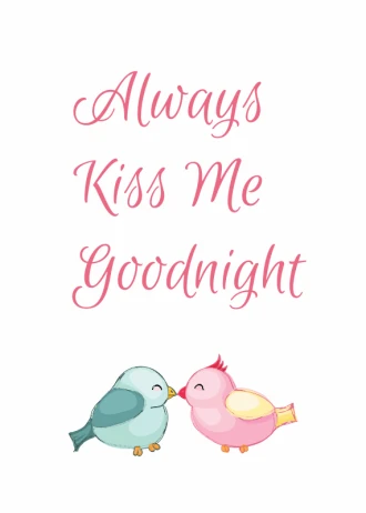 Plakat Always kiss me goodnight 136