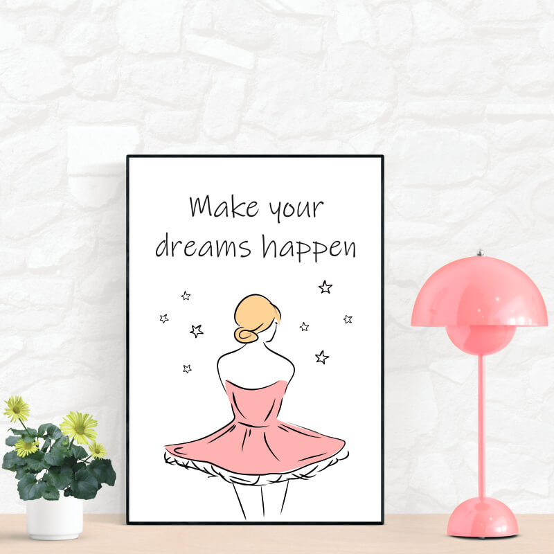Plakat Make your dreams happen 211
