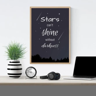 Plakat Stars Can\'t shine without darkness 031