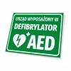 Tabliczka BHP: Urząd wyposażony w defibrylator AED