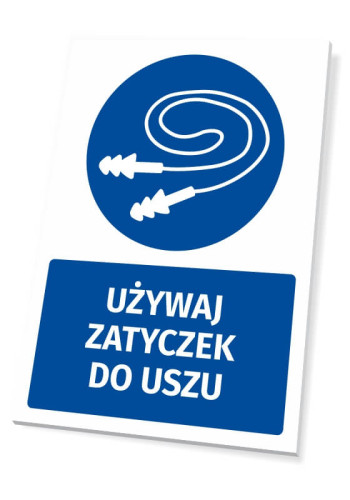 Tabliczka BHP z piktogramem Używaj zatyczek do uszu