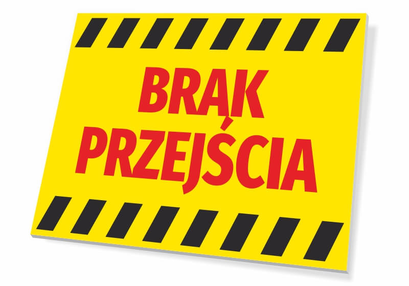 Tabliczka Brak przejścia