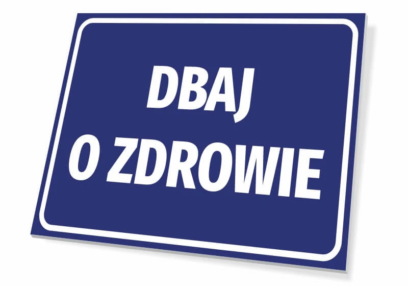 Tabliczka Dbaj o zdrowie