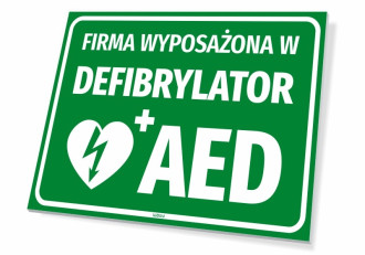 Tabliczka Firma wyposażona w defibrylator AED