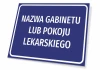 Tabliczka Gabinet, pokój lekarski, z polem na nazwę