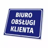 Tabliczka informacyjna: Biuro obsługi klienta