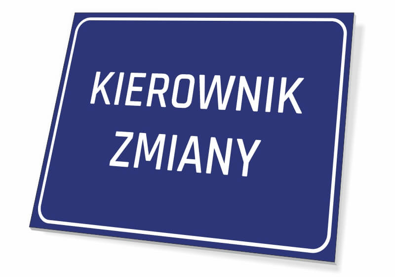 Tabliczka Kierownik zmiany