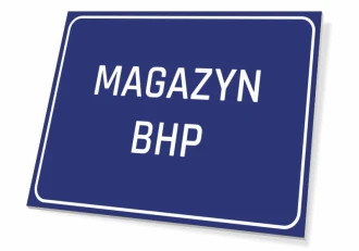Tabliczka Magazyn BHP