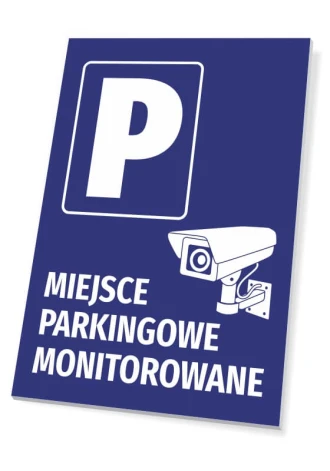 Tabliczka Miejsce parkingowe monitorowane