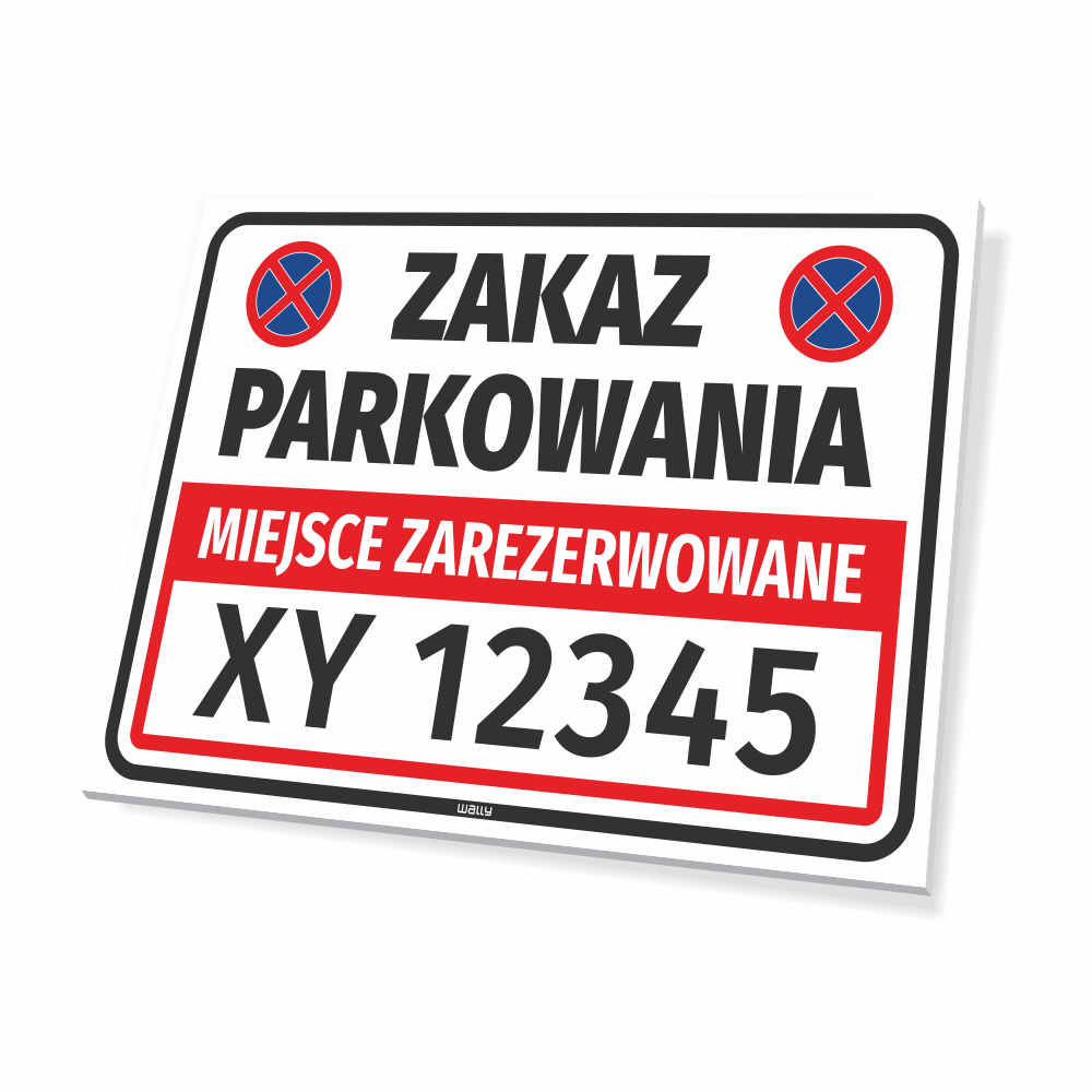 Tabliczka Miejsce zarezerwowane, zakaz parkowania T620, z polem na nr rejestracyjny pojazdu
