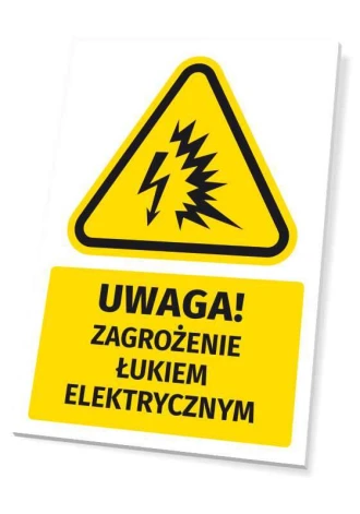 Tabliczka ostrzegawcza BHP z piktogramem Uwaga! Zagrożenie łukiem elektrycznym