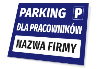Tabliczka Parking dla pracowników z polem na nazwę