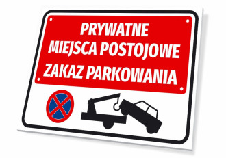 Tabliczka Prywatne miejsce postojowe, zakaz parkowania