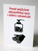 Tabliczka Przed wejściem zdezynfekuj ręce i ubierz rękawiczki